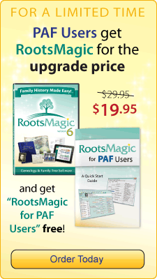 PAF Users get RootsMagic for the upgrade price